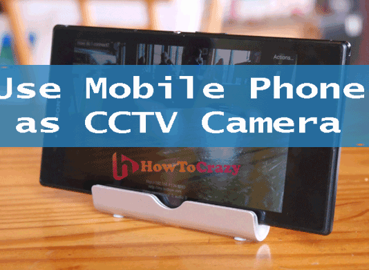 use-mobile-phone-as-cctv-camera-android-ios-device