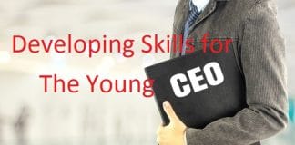 Developing Skills for the Young CEO