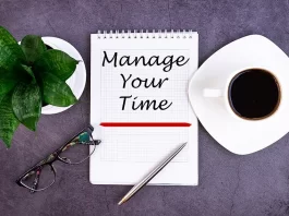 Manage Your Time Properly